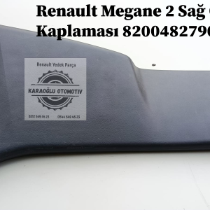 Renault Megane 2 Sağ Orta Direk Alt Kaplaması 8200165366 8200034956