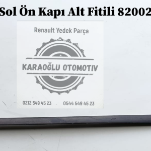 Renault Megane 2 Sol Ön Kapı Alt Fitili 8200212756