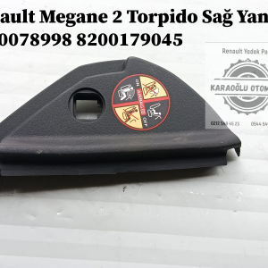 Renault Megane 2 Torpido Sağ Yan Kapak 8200078998 8200179045