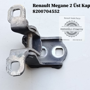 Renault Megane 2 Sol-Sağ Üst Kapı Menteşesi 8200704552