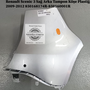 Renault Scenic 3 Sağ Arka Tampon Köşe Plastiği 2009-2012 850168174R-850160001R
