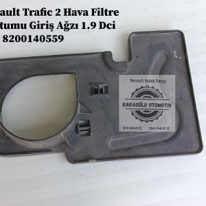 Renault Trafic 2 Hava Filtre Hortumu Giriş Ağzı 1.9 Dci F9Q 8200140559