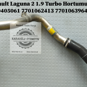 Renault Laguna 2 1.9 Turbo Hortumu 8200405061 7701062413 7701063964