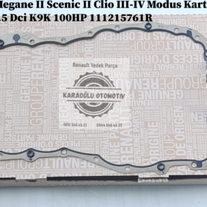 Renault Megane II Scenic II Clio III-IV Modus Karter Contası 1.5 Dci K9K 100HP 111215761R