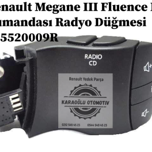 Renault Megane III Fluence Radyo Kumandası Radyo Düğmesi 255520009R