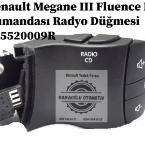 Renault Megane III Fluence Radyo Kumandası Radyo Düğmesi 255520009R